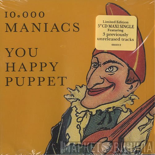 10,000 Maniacs  - You Happy Puppet