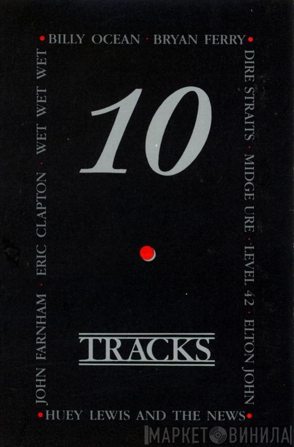  - 10 Tracks