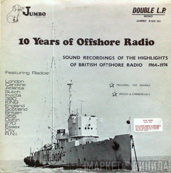  - 10 Years Of Offshore Radio