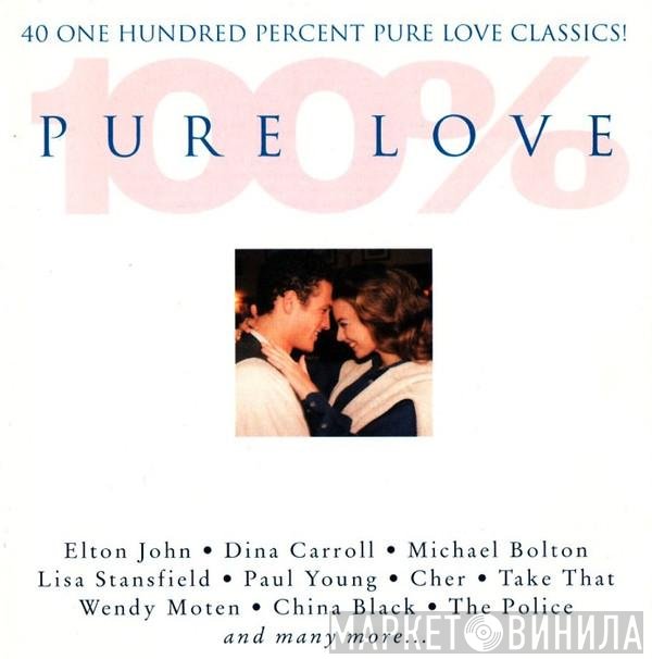  - 100% Pure Love
