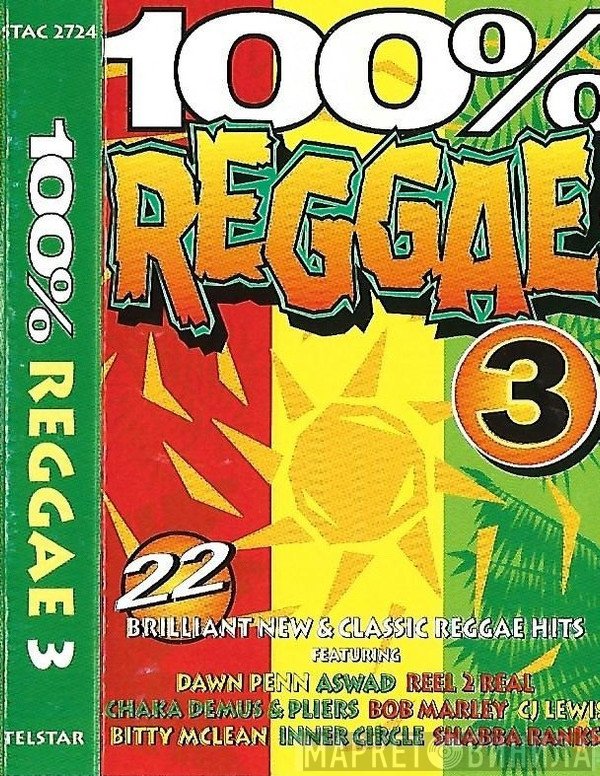  - 100% Reggae 3