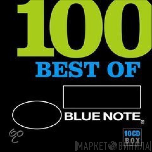  - 100 Best Of Blue Note