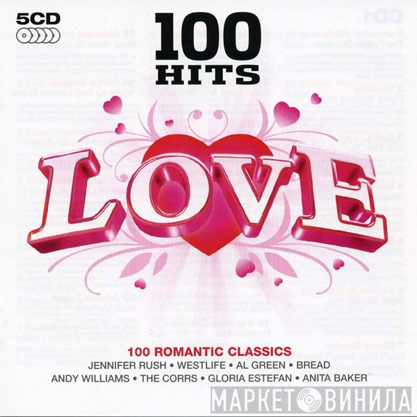  - 100 Hits Love