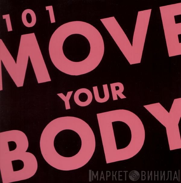 101  - Move Your Body