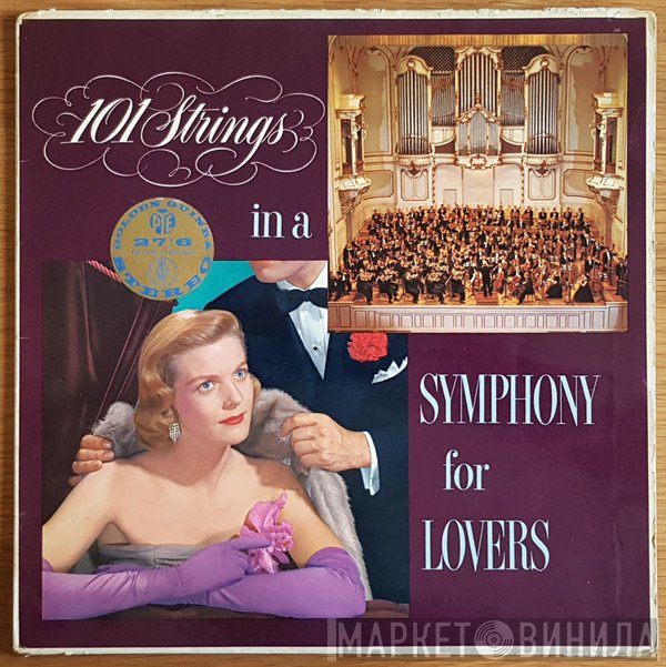 101 Strings - 101 Strings In A Symphony For Lovers
