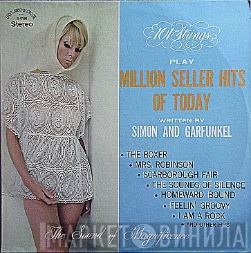 101 Strings - 101 Strings Play Million Seller Hits Of Today