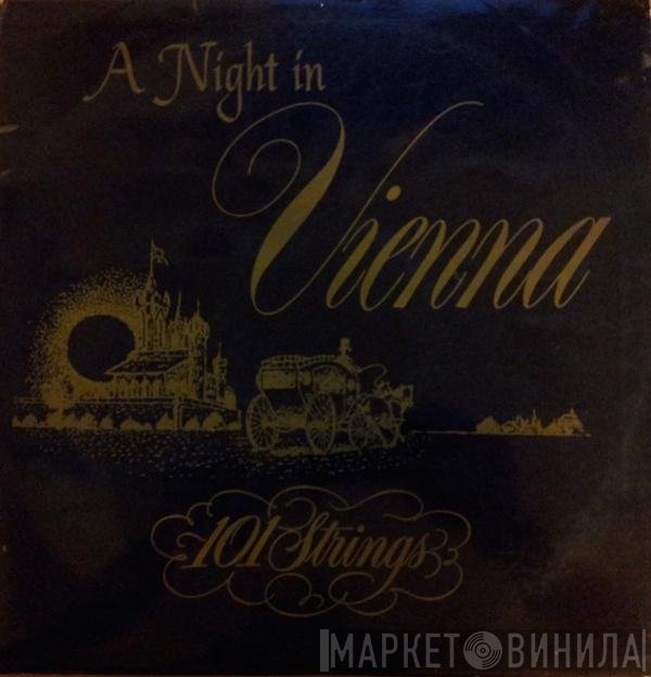101 Strings - A Night In Vienna