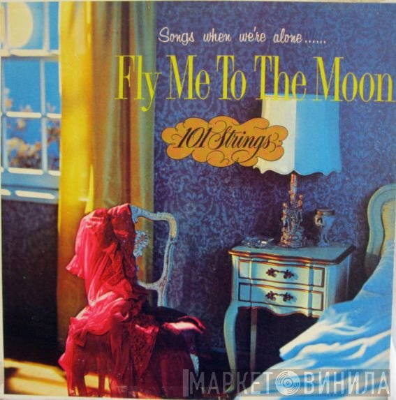 101 Strings  - Fly Me To The Moon