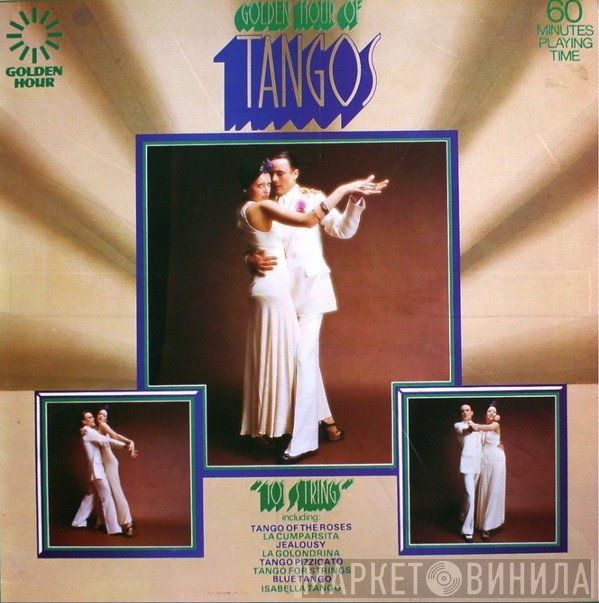 101 Strings - Golden Hour Of Tangos