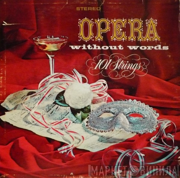 101 Strings  - Opera Without Words