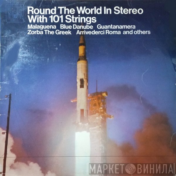 101 Strings - Round The World In Stereo With 101 Strings