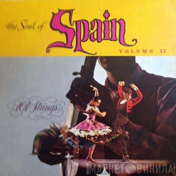101 Strings - The Soul Of Spain Volume II