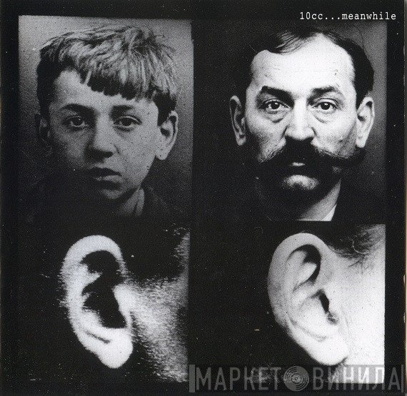 10cc  - ...Meanwhile