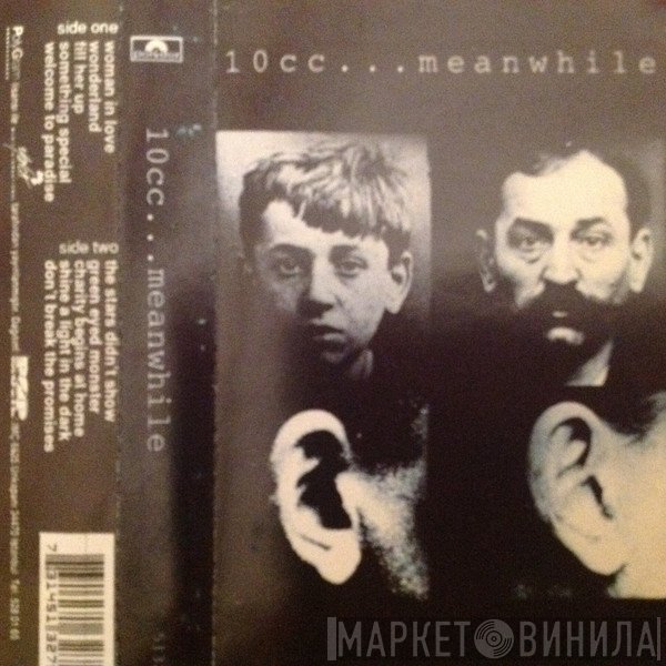 10cc  - ...Meanwhile