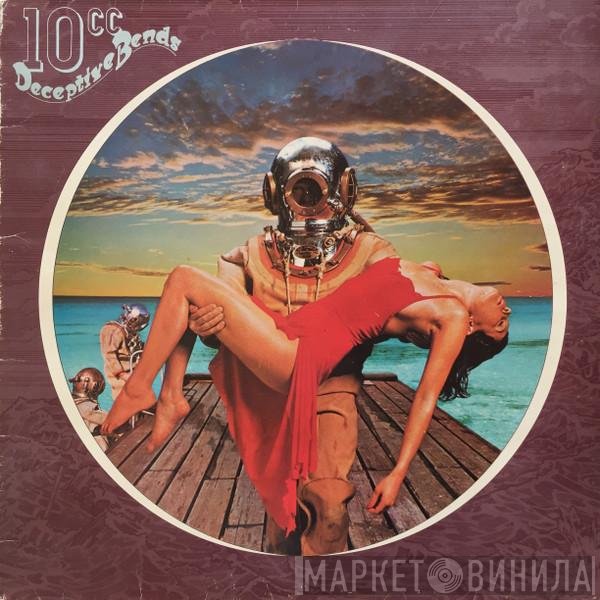 10cc  - Deceptive Bends