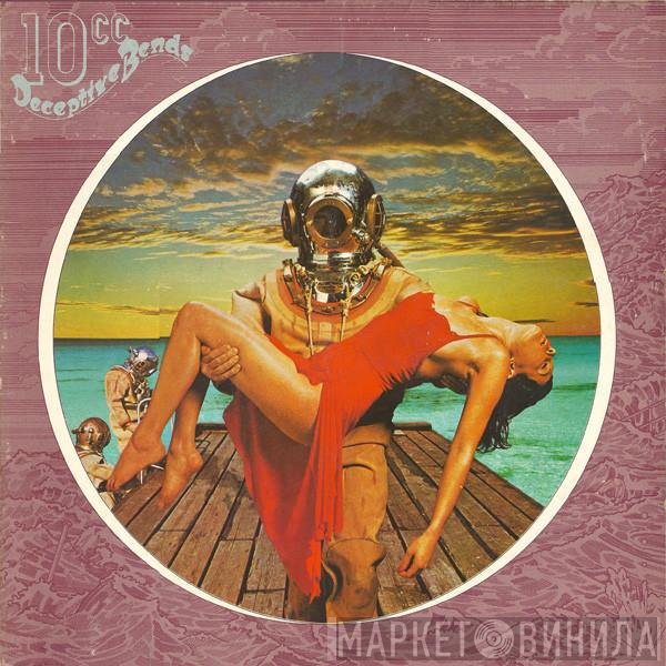 10cc  - Deceptive Bends