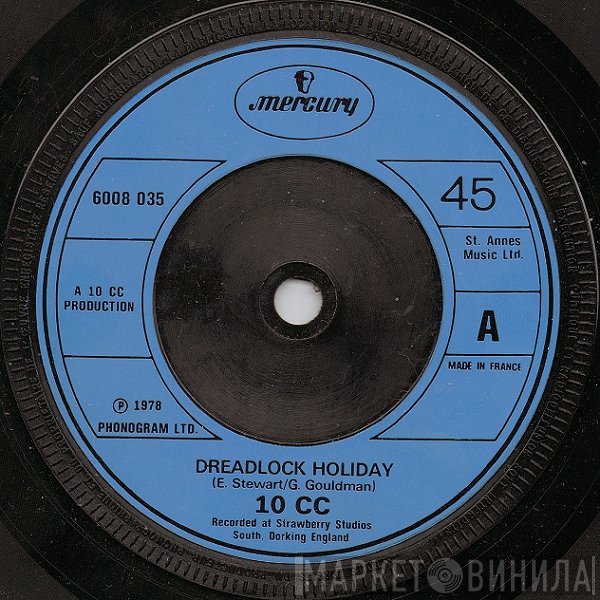 10cc - Dreadlock Holiday