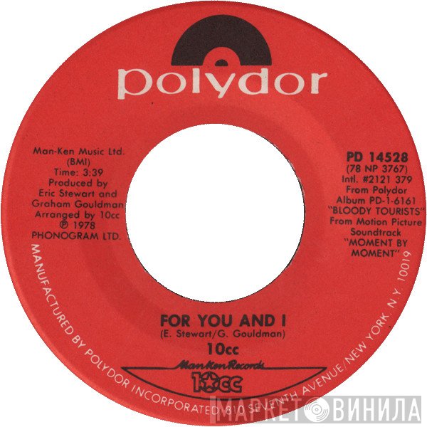 10cc  - For You And I