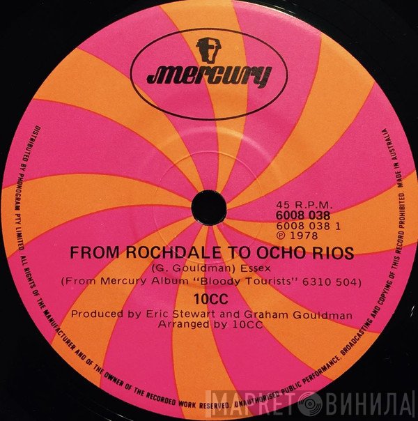 10cc  - From Rochdale To Ocho Rios