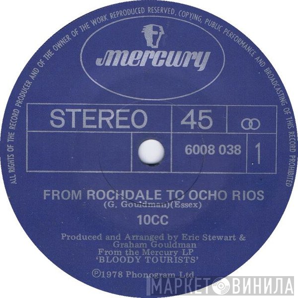 10cc  - From Rochdale To Ocho Rios