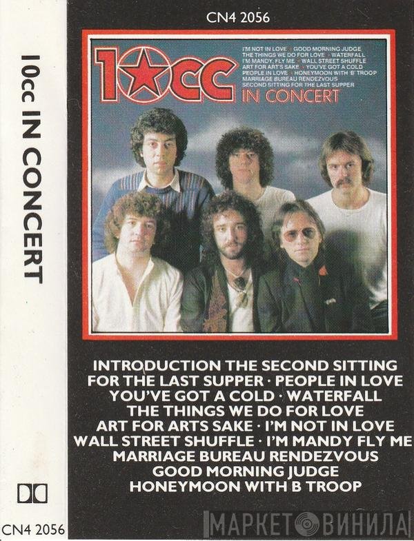  - 10cc In Concert