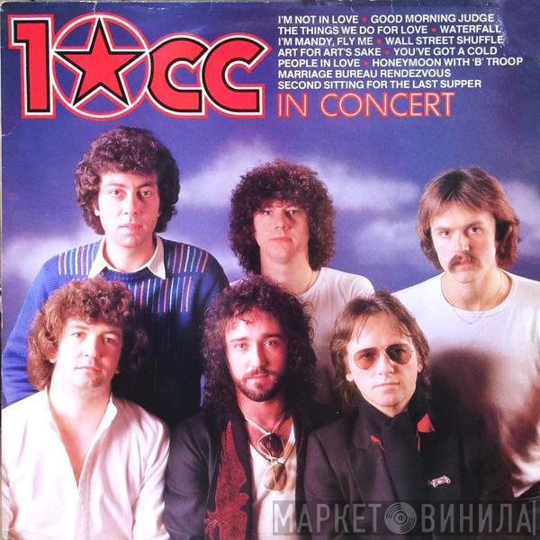  - 10cc In Concert