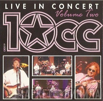 10cc  - Live In Concert - Volume Two