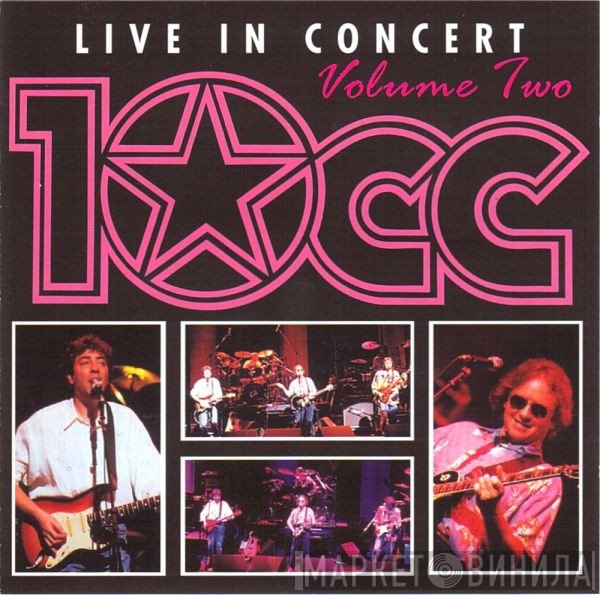 10cc  - Live In Concert - Volume Two