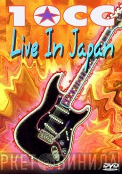 10cc  - Live In Japan