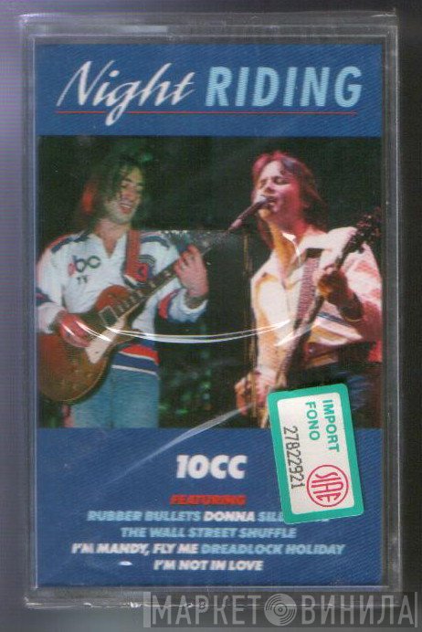10cc  - Night Riding