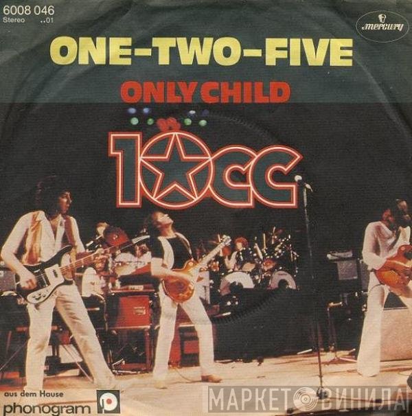 10cc  - One-Two-Five