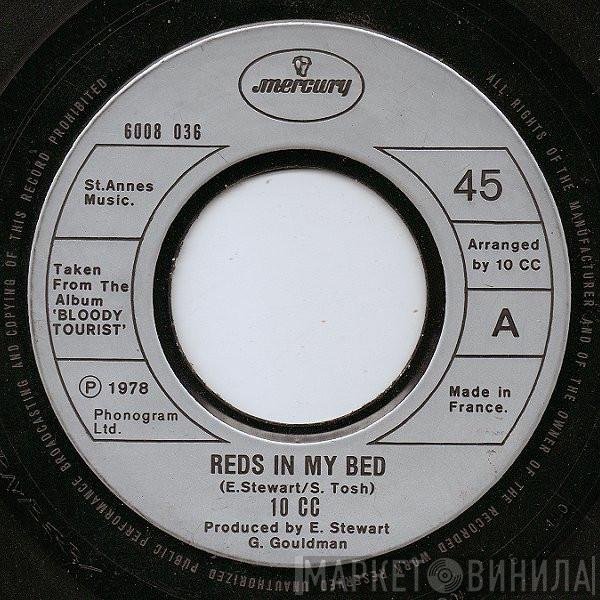 10cc - Reds In My Bed