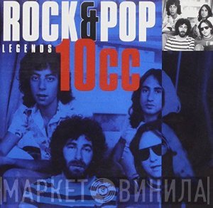10cc  - Rock & Pop Legends