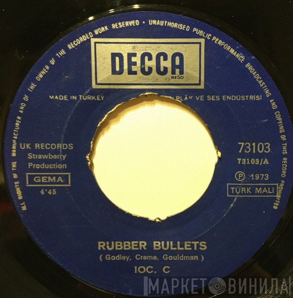 10cc  - Rubber Bullets