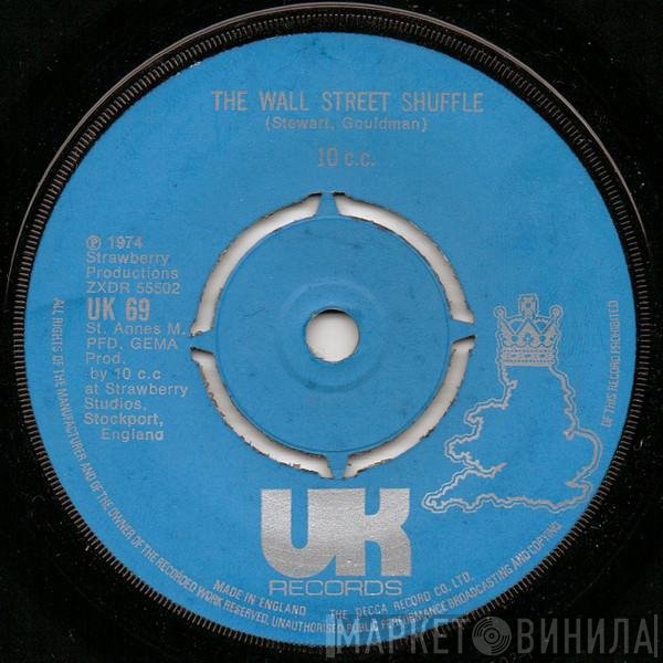 10cc - The Wall Street Shuffle