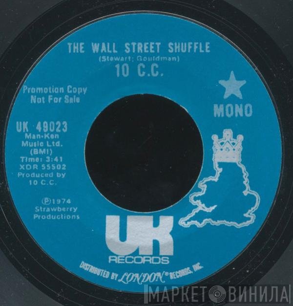 10cc - The Wall Street Shuffle
