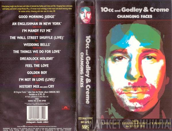 10cc and Godley & Creme  - Changing Faces