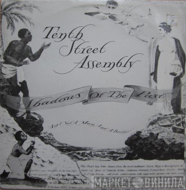 10th Street Assembly - Shadows Of The Past
