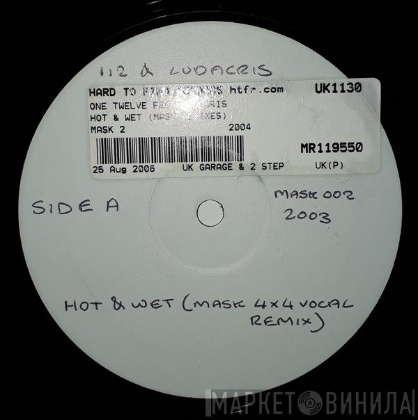112, Ludacris - Hot & Wet (Mask 4X4 Remixes)