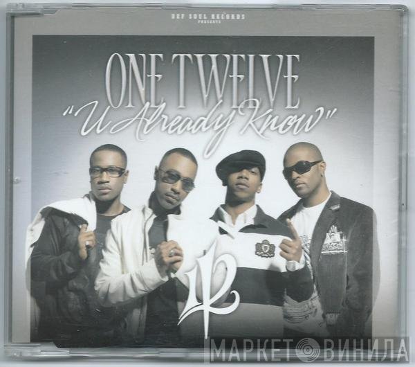 112  - U Already Know