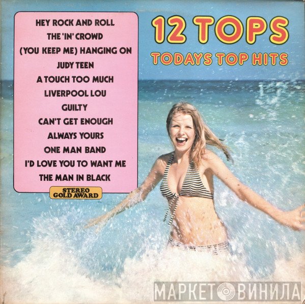  - 12 Tops (Todays Top Hits)