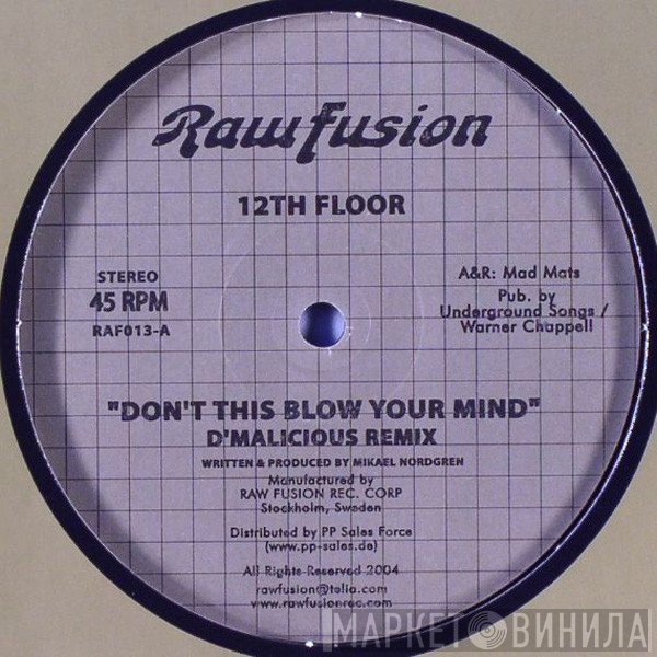 12th Floor - Don't This Blow Your Mind