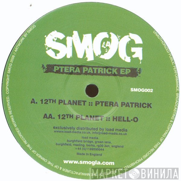 12th Planet - Ptera Patrick EP