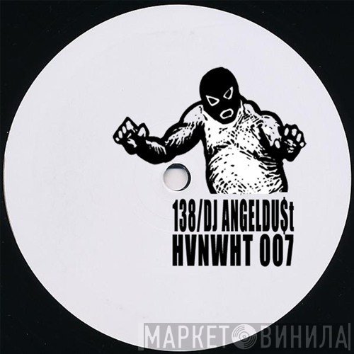 138 , DJ Angeldu$t - Tha Clubhouse Archives