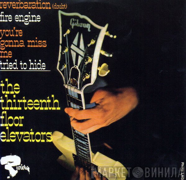 13th Floor Elevators  - Reverberation (Doubt)
