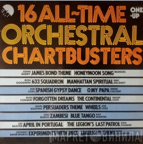  - 16 All-Time Orchestral Chartbusters