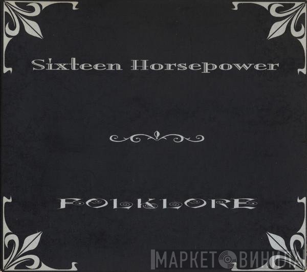 16 Horsepower - Folklore