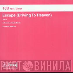 16B, Richard Morel - Escape (Driving To Heaven)