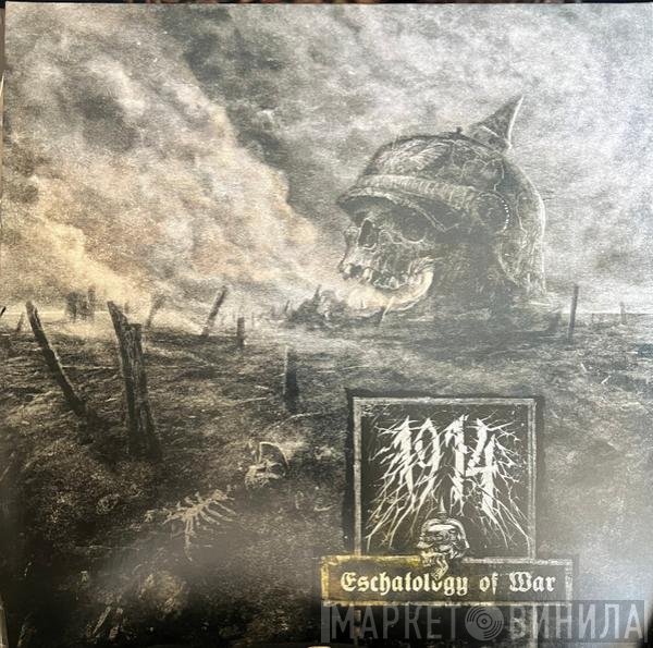 1914  - Eschatology Of War