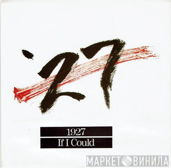1927  - If I Could